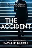 The Accident: A chilling psychological thriller