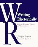 Writing Rhetorically