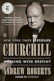 Churchill: Walking with Destiny