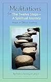 Meditations for the Twelve Steps: A Spiritual Journey/Friends in Recovery With Jerry S.