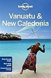 Lonely Planet Vanuatu & New Caledonia 8 (Travel Guide)