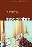 Modernism: A Cultural History