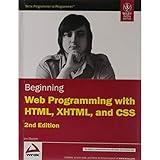 Beginning Web Programming with HTML, XHTML, and CSS