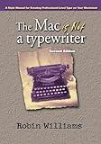 The Mac is Not a Typewriter, 2nd Edition