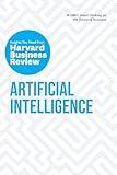 Artificial Intelligence: The Insights You Need from Harvard Business Review (HBR Insights Series)