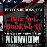 The Peyton Brooks, FBI Box Set: Volume Two: Books 6-11