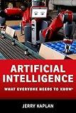 Artificial Intelligence: What Everyone Needs to KnowR