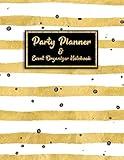 Party Planner and Event Organizer Notebook: Event Planner Organizer, Holiday Party Planning Management, Calendar, To-Do List, Decor Idea, Guest List, ... List, Budget Tracker, White & Gold Cover