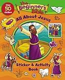 The Beginner's Bible All About Jesus Sticker and Activity Book