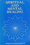 Spiritual and Mental Healing