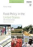 Food Policy in the United States (Earthscan Food and Agriculture)