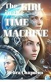 The Girl in the Time Machine: Young Adult Time Travel