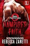 Vampire's Faith (Dark Protectors Book 8)