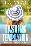 Tasting Temptation: A Sapphic Age-Gap Romance