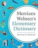 Merriam-Webster’s Elementary Dictionary - Features 37,000+ words, 900+ full-color illustrations, photos, & more