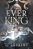 The Ever King: A Dark Fantasy Romance (The Ever Seas)