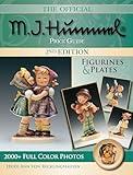 The Official M.I. Hummel Price Guide: Figurines & Plates (Hummel Figurines and Plates)