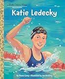 Katie Ledecky: A Little Golden Book Biography