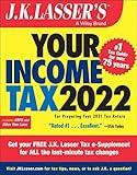 J. K. Lasser's Your Income Tax 2022: For Preparing Your 2021 Tax Return