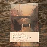 The Condition of the Working Class in England (Oxford World's Classics)