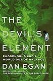 The Devil's Element: Phosphorus and a World Out of Balance