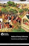 Delphi Medieval Poetry Collection (Illustrated) (Delphi Poets Series Book 91)