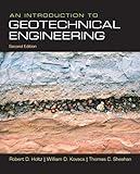 Introduction to Geotechnical Engineering, An