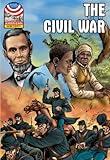 Civil War: 1850-1876- Graphic U.S. History (Saddleback Graphic: U.s. History)