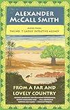 From a Far and Lovely Country: No. 1 Ladies' Detective Agency (24) (No. 1 Ladies' Detective Agency Series)