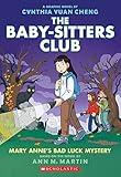 Mary Anne's Bad Luck Mystery: A Graphic Novel (The Baby-Sitters Club #13) (The Baby-Sitters Club Graphix)