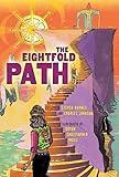 The Eightfold Path: A Graphic Novel Anthology