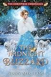 The Midnight Blizzard: A Cinderella Retelling