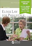 Elder Law for Paralegals [Connected eBook](Aspen College) (Aspen Paralegal)