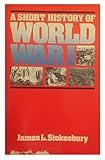 A Short History of World War I