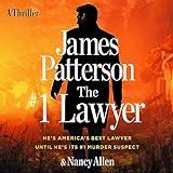 The #1 Lawyer: He’s America’s Best Lawyer Until He’s Its #1 Murder Suspect