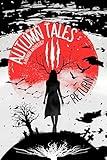 Autumn Tales III: Return (Autumn Tales: A Horror Anthology Book 3)