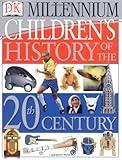 Children's History of the 20th Century