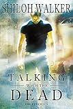 Talking With the Dead: Prequel (The FBI Psychics)