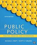 Public Policy: Politics, Analysis, and Alternatives