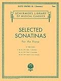 Selected Sonatinas - Book 1: Elementary: Schirmer Library of Classics Volume 1594 Easy Piano Solo (Schirmer's Library of Musical Classics)