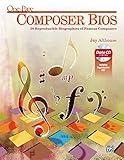 One-Page Composer Bios: 50 Reproducible Biographies of Famous Composers, Book & Data CD