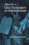 Approaches to Old Testament Interpretation