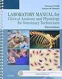 Laboratory Manual for Clinical Anatomy and Physiology for Veterinary Technicians