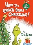 How the Grinch Stole Christmas! Full Color Edition (Classic Seuss)