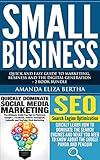 Small Business: Quick and Easy Guide to Marketing, Business and the Digital Generation - 2 Book Bundle