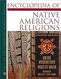 Encyclopedia of Native American Religions: An Introduction (Facts on File Library of American History)