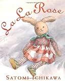 La La Rose (Booklist Editor's Choice. Books for Youth (Awards))