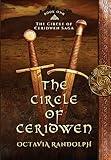 The Circle of Ceridwen: Book One of The Circle of Ceridwen Saga