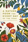 A Nature Poem for Every Day of the Year