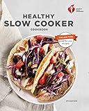 American Heart Association Healthy Slow Cooker Cookbook, Second Edition